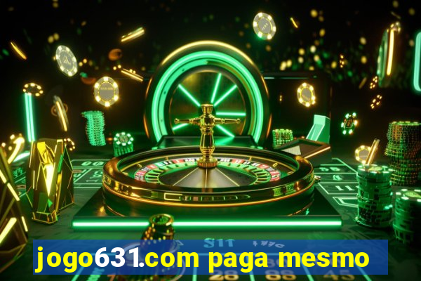 jogo631.com paga mesmo